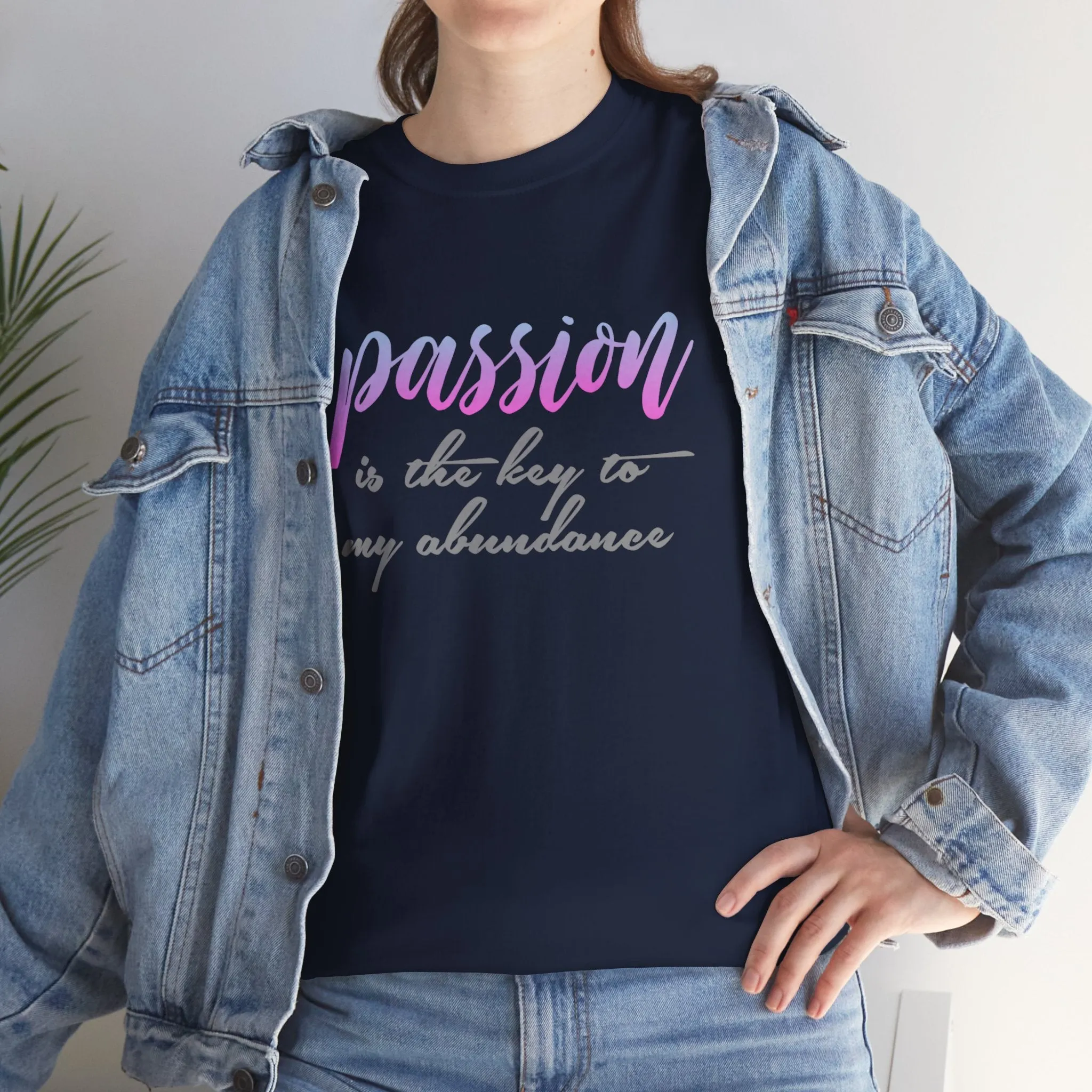 Passion is the Key Unisex Heavy Cotton Tee - Motivational T-Shirt for Inspiration and Abundance