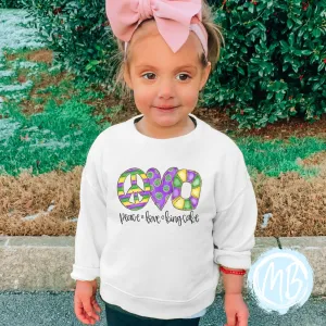 Peace Love Kingcake Toddler Sweatshirt