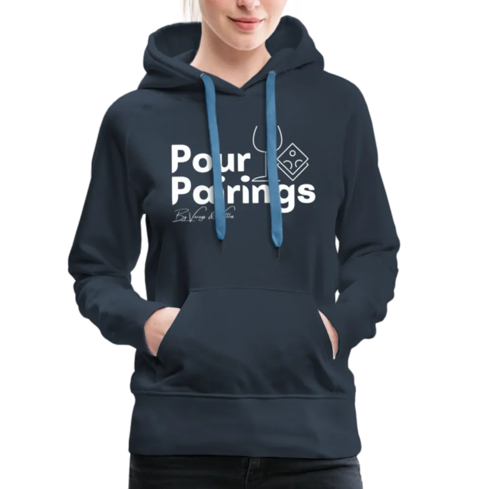Pour Pairings Hoodie (Women's)