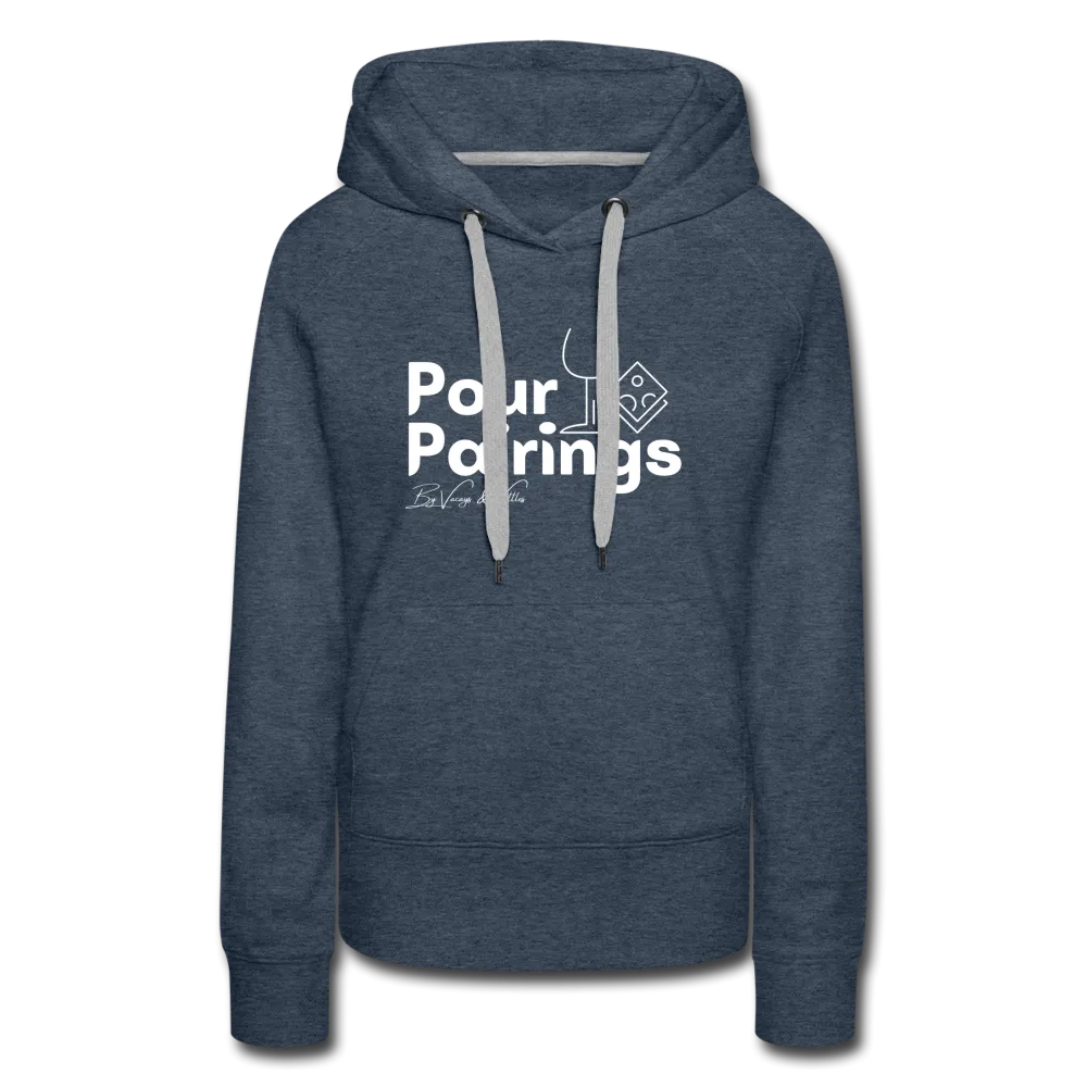Pour Pairings Hoodie (Women's)