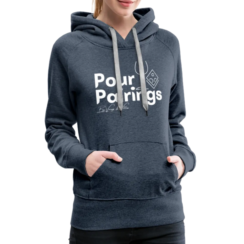 Pour Pairings Hoodie (Women's)