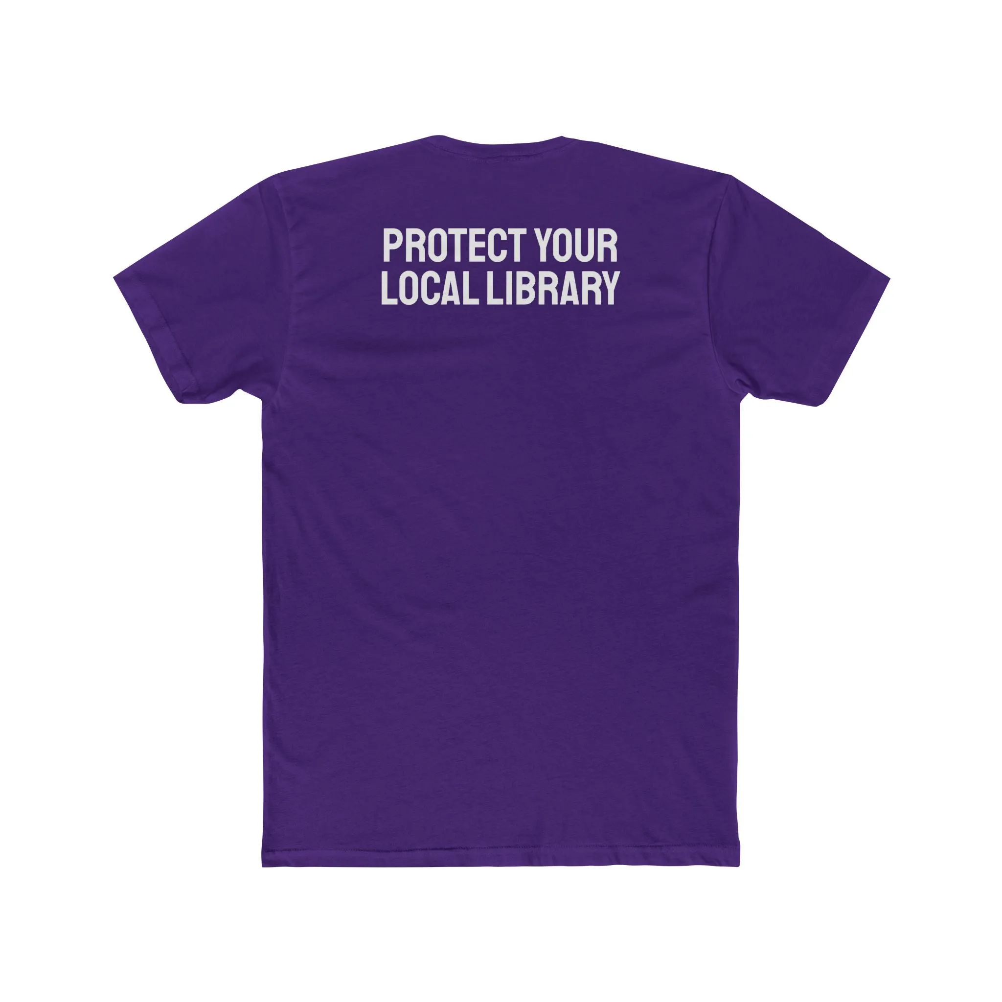 Protect Your Local Library - Unisex Cotton Crew Tee