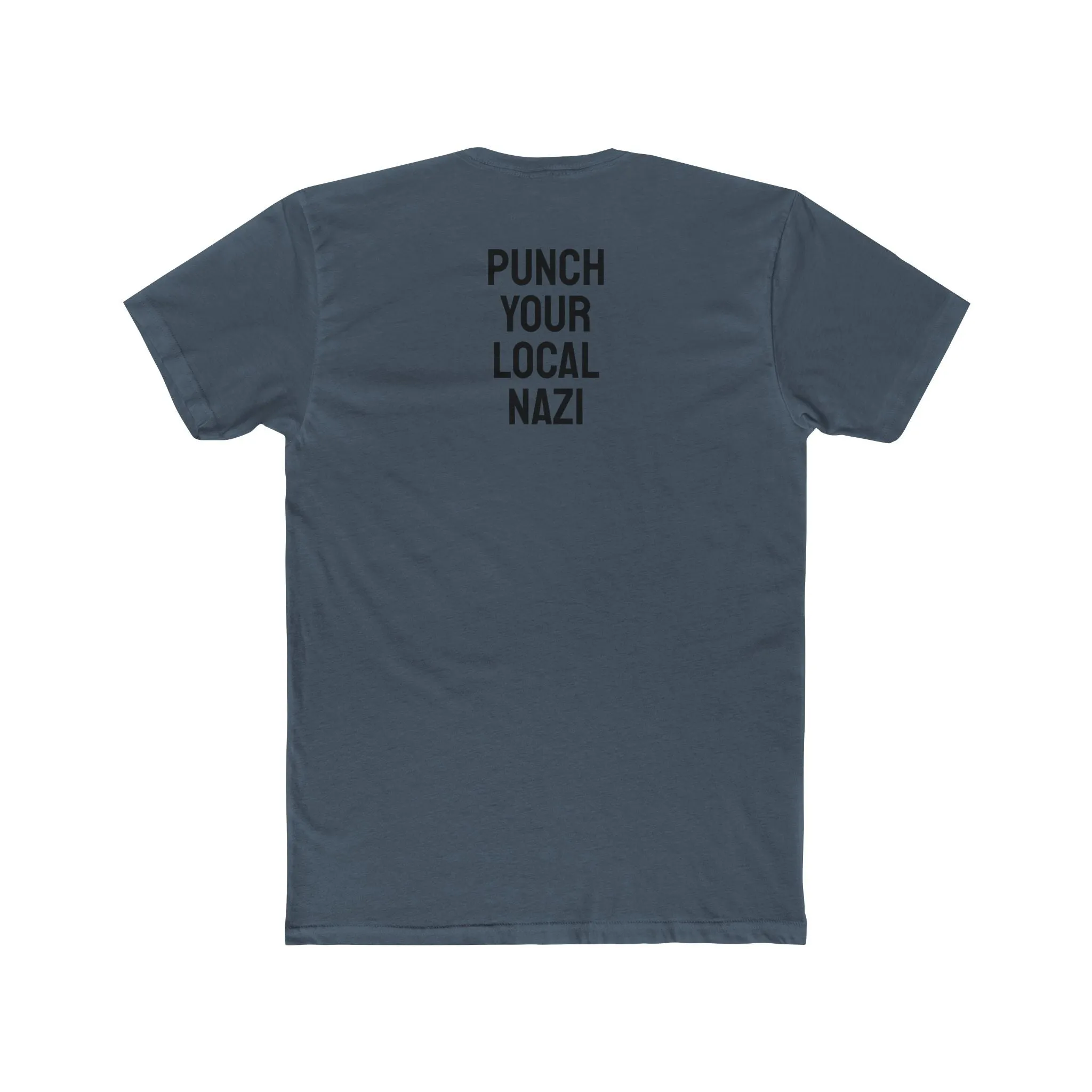Punch Your Local Nazi - Unisex Cotton Crew Tee