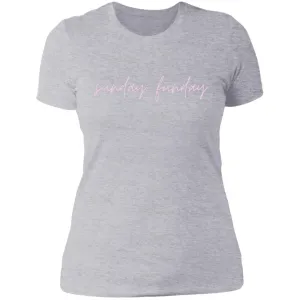 "Big Sunday Funday- PINK" Ladies' Boyfriend T-Shirt