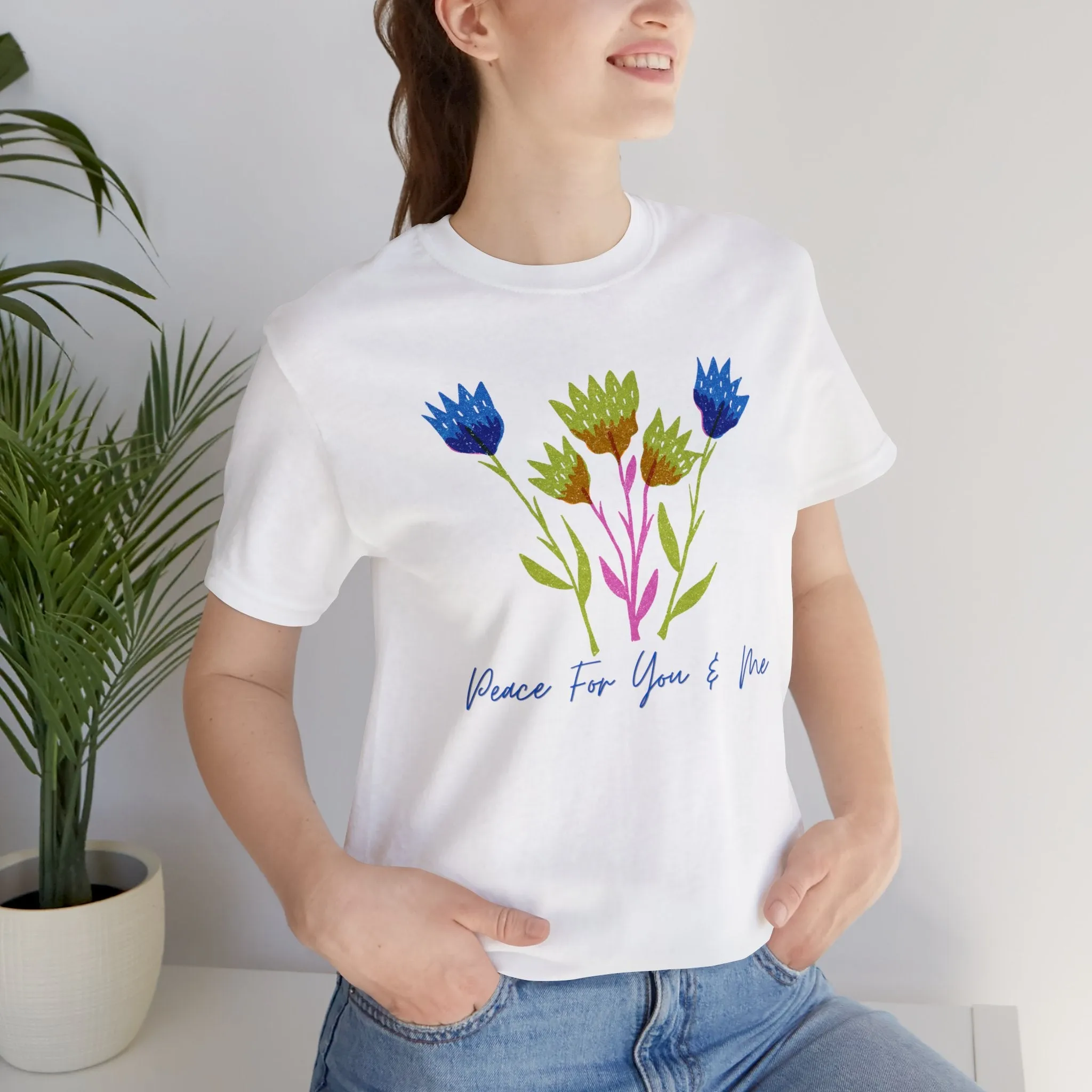 "Peace For You & Me" Unisex Jersey Short Sleeve Tee