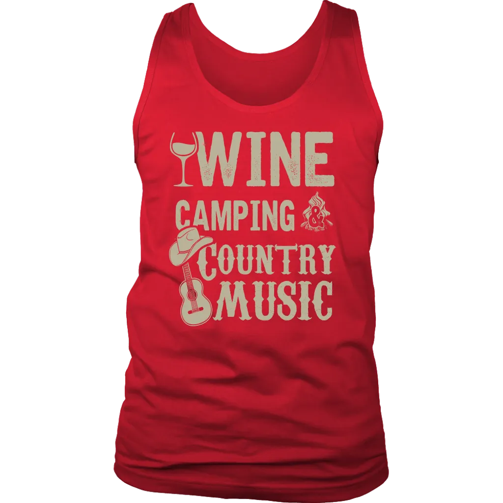 "Wine, Camping And Country Music" - Tank