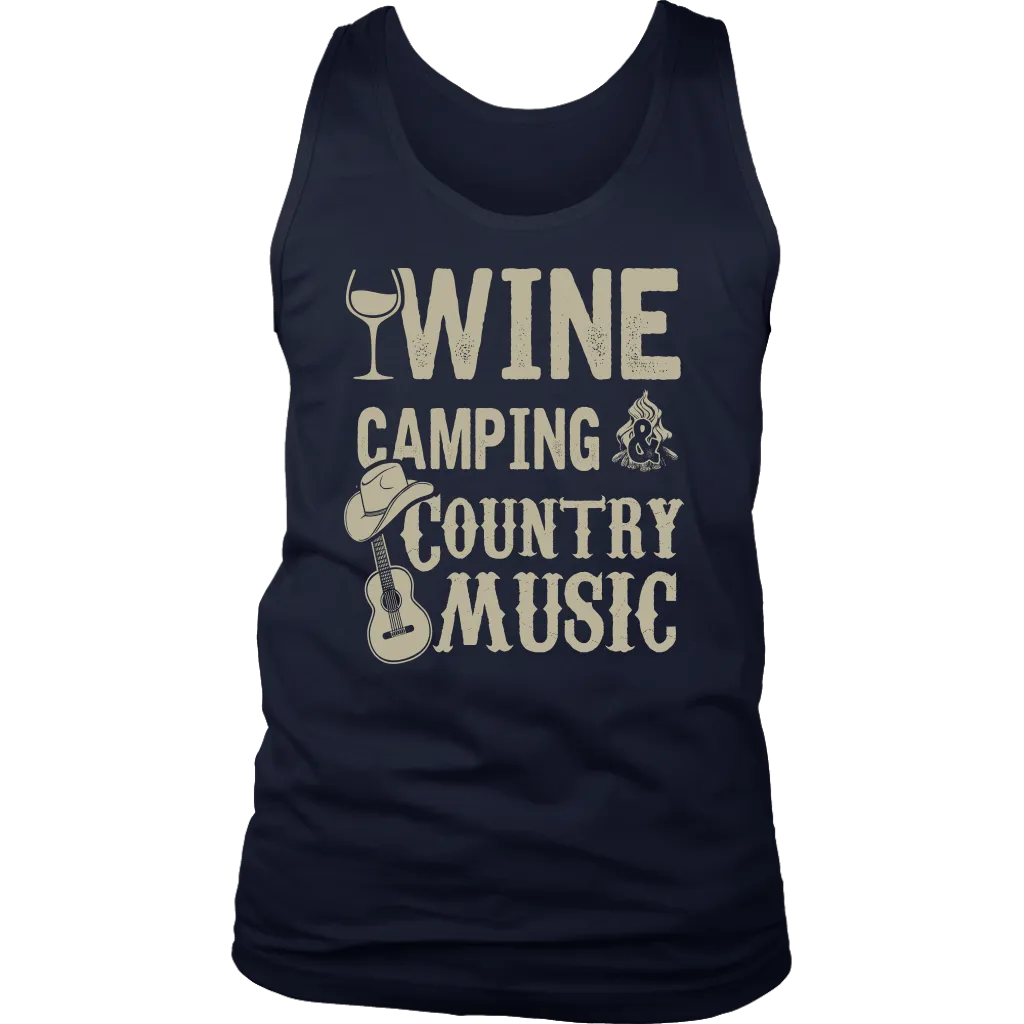 "Wine, Camping And Country Music" - Tank