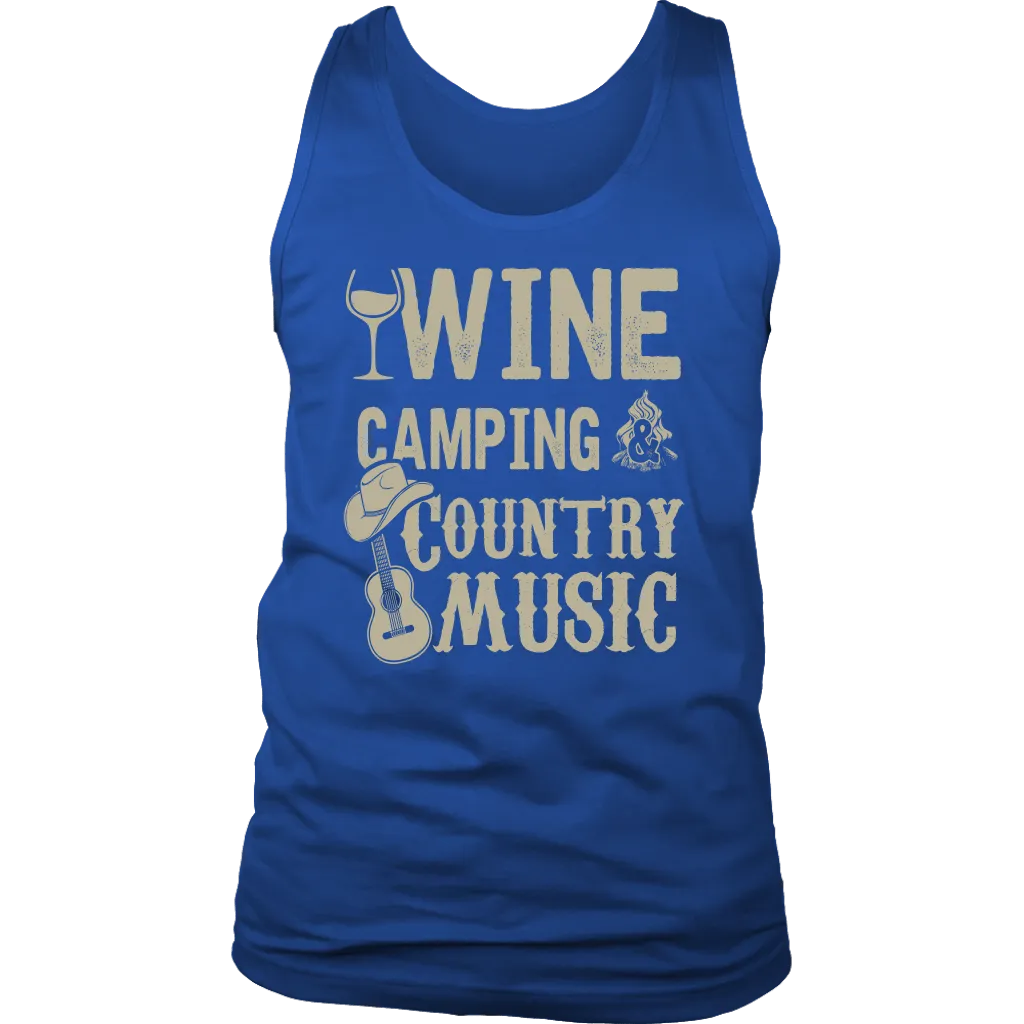 "Wine, Camping And Country Music" - Tank