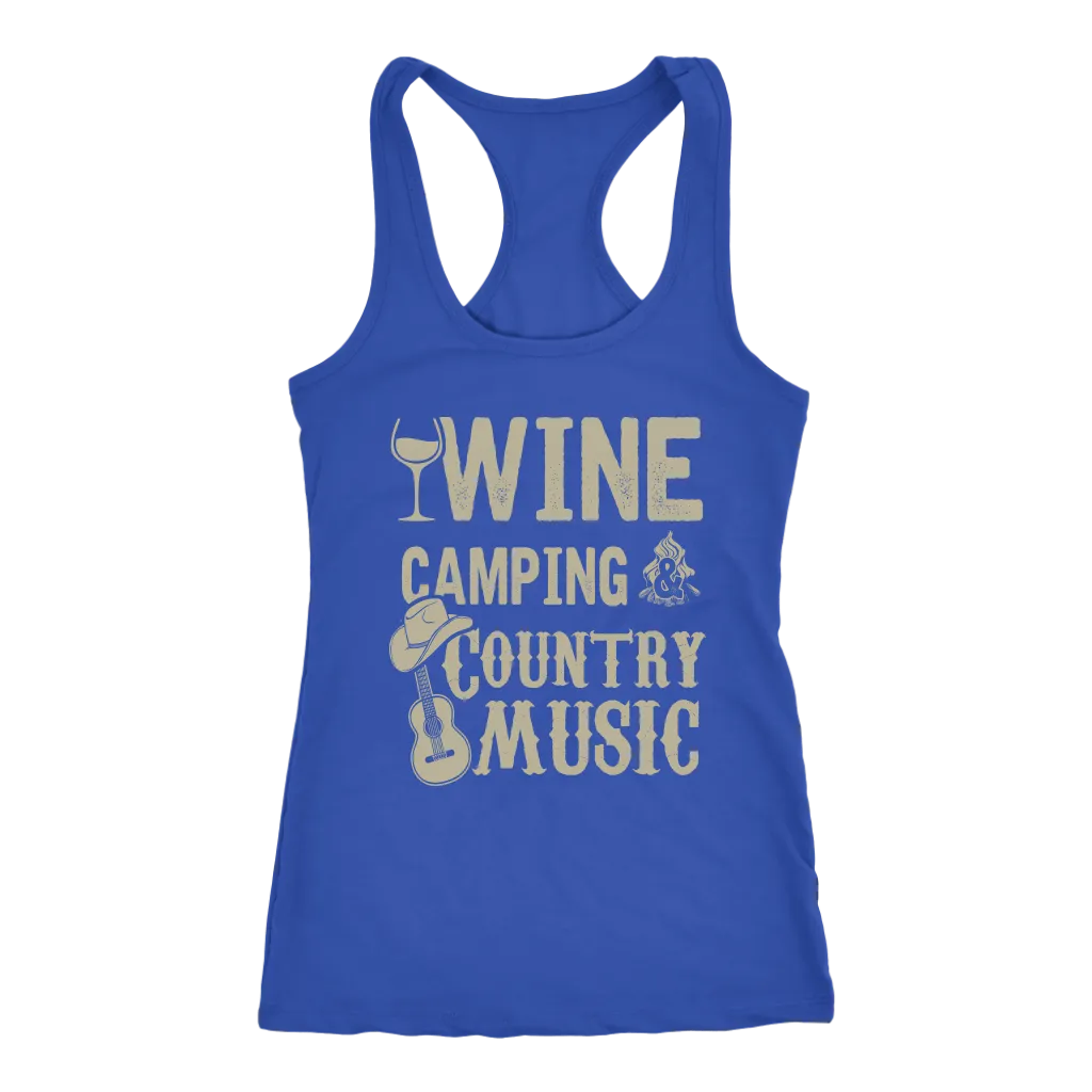 "Wine, Camping And Country Music" - Tank