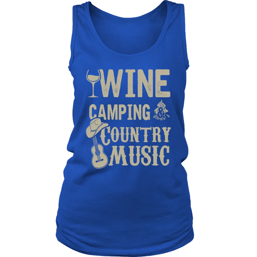 "Wine, Camping And Country Music" - Tank