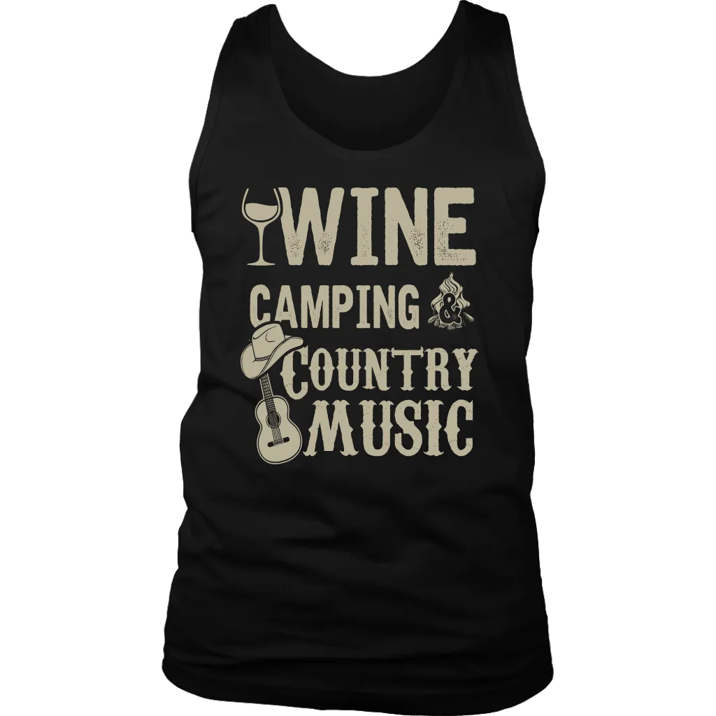 "Wine, Camping And Country Music" - Tank
