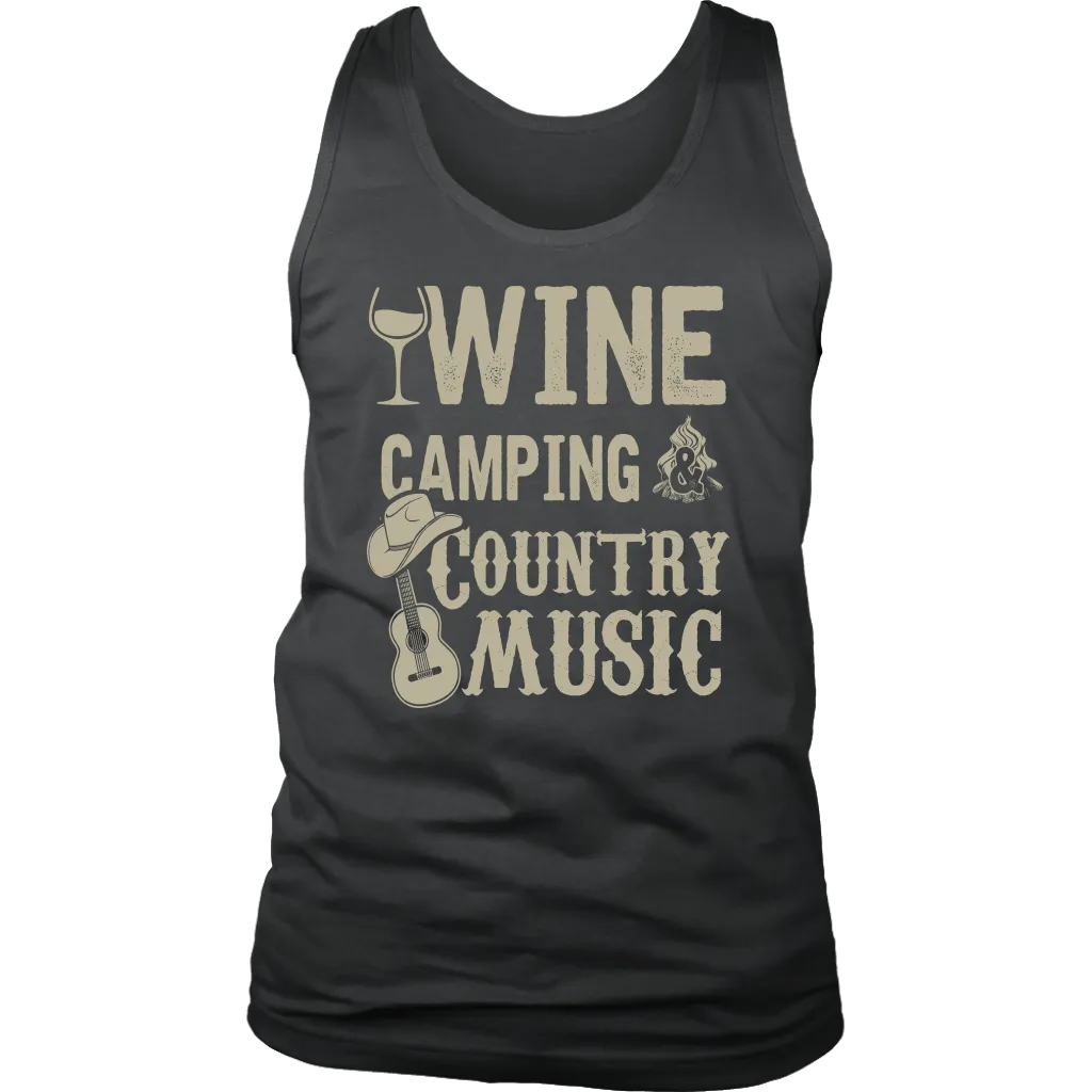 "Wine, Camping And Country Music" - Tank