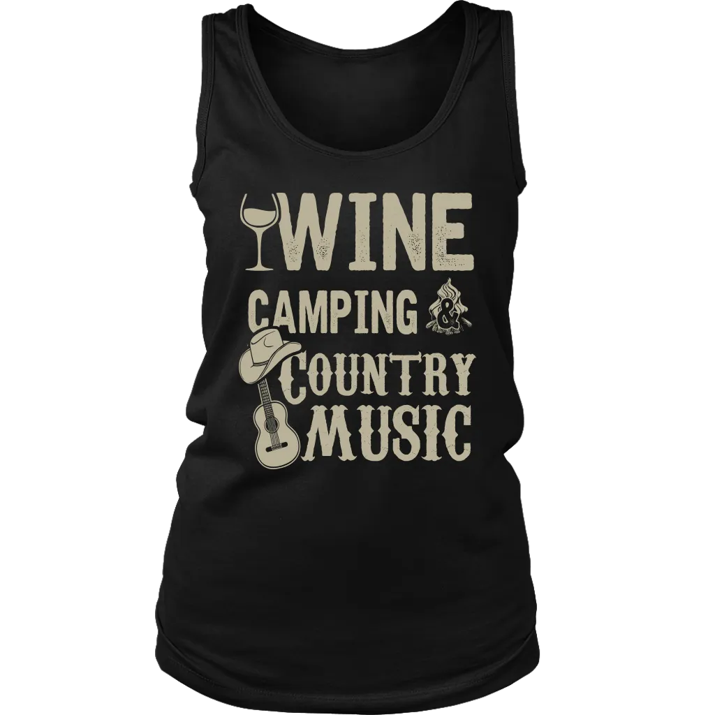 "Wine, Camping And Country Music" - Tank