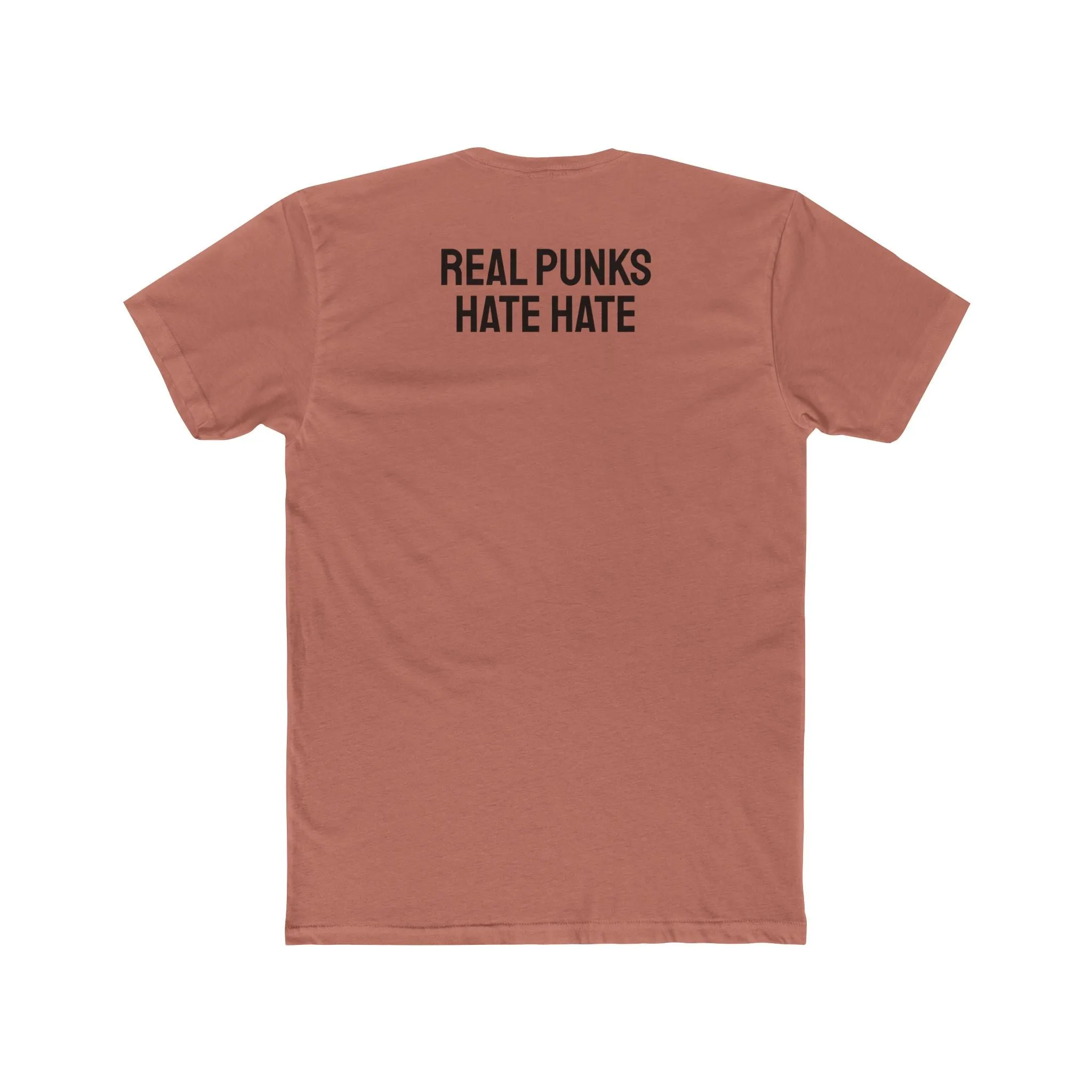 Real Punks Hate Hate - Unisex Cotton Crew Tee