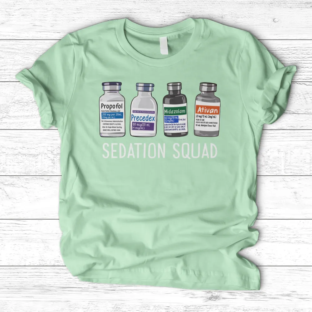 ''Sedation Squad'' T-Shirt