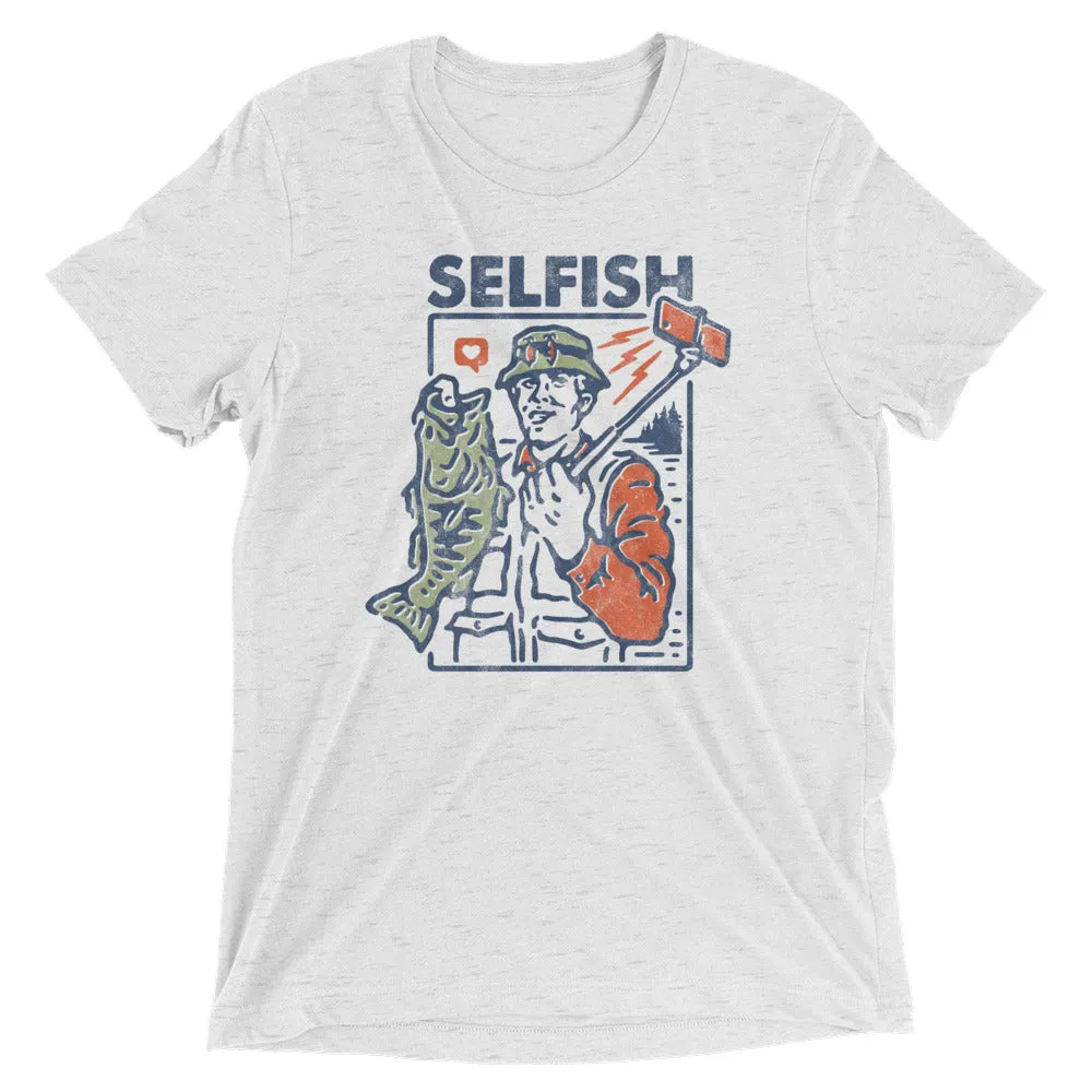 Selfish t-shirt