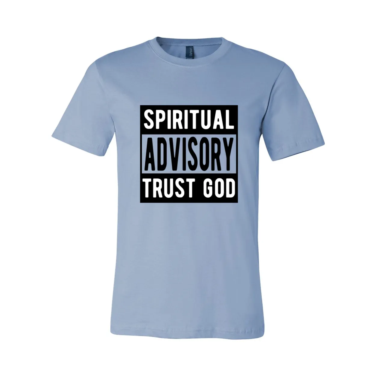 Spiritual Advisory Trust God TShirt