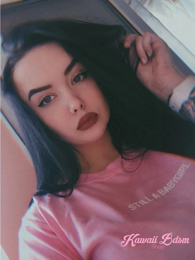 Still A Babygirl T-Shirt