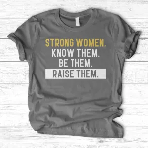 ''Strong Woman'' T-Shirt