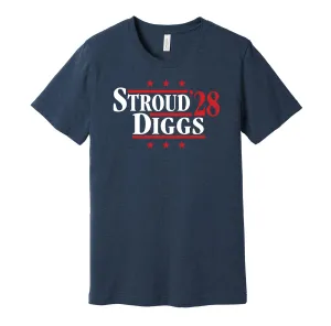 Stroud & Diggs '28 - Houston Football Legends Political Campaign Parody T-Shirt - Hyper Than Hype Shirts