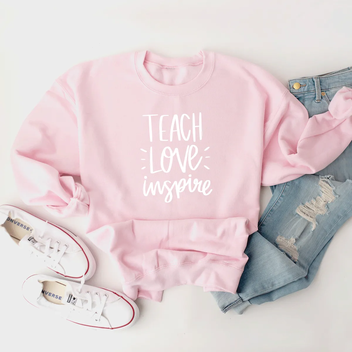 Teach, Love, Inspire - Sweatshirt
