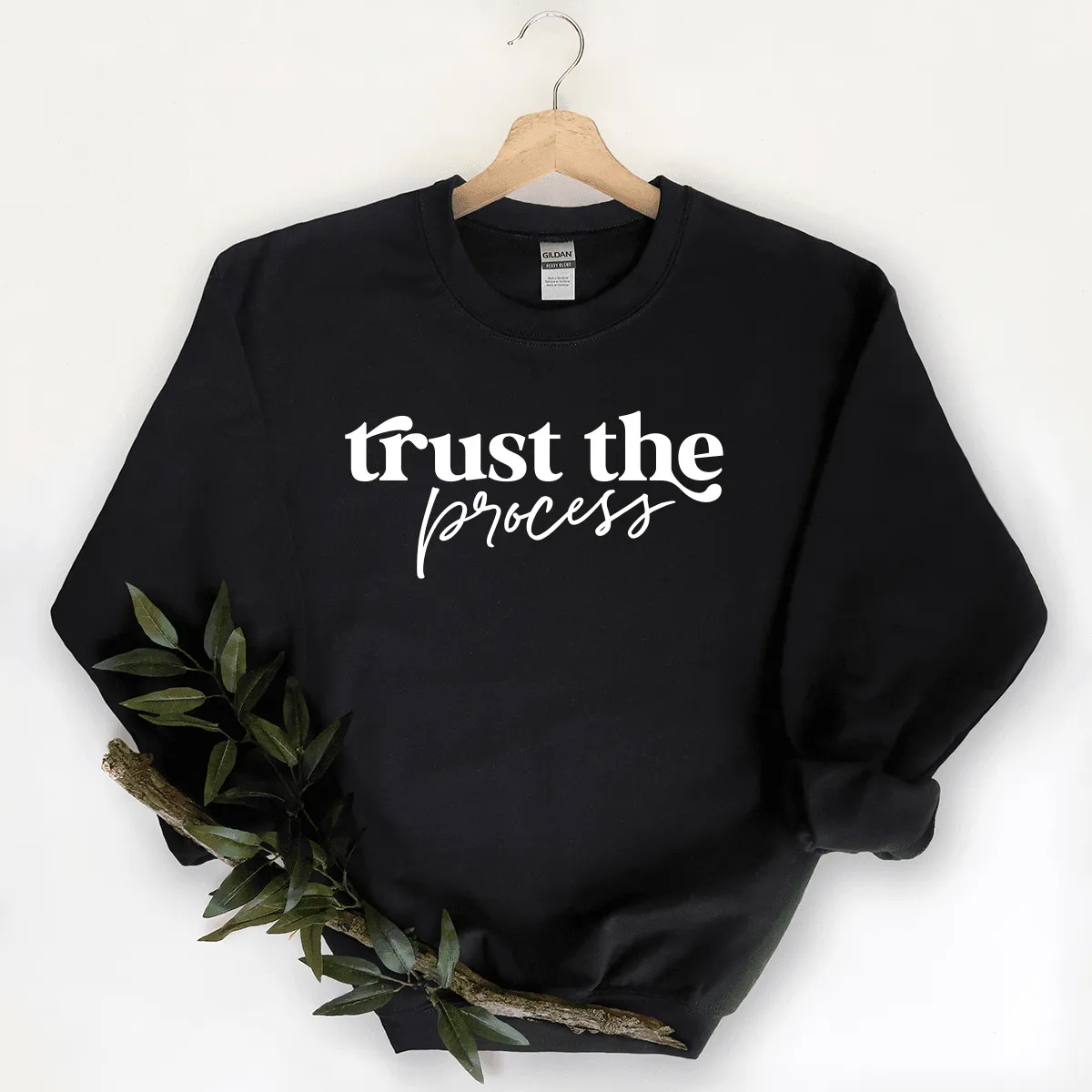 Trust The Process - Sweatshirt