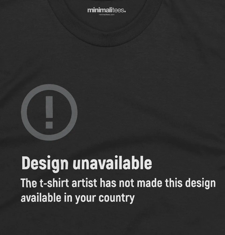 Unavailable t-shirt design Unisex T-shirt