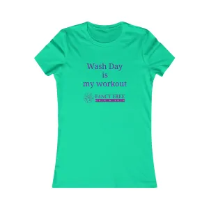 Wash Day Is My Workout Tee